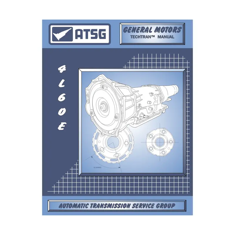 ATSG Technical Manual 74400E